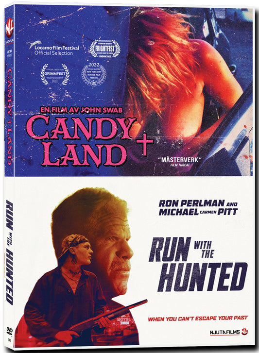 Candyland + Run with the Hunted