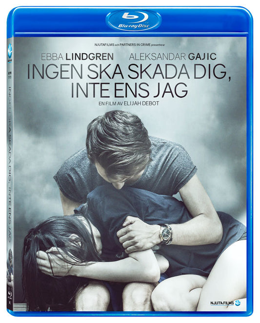 Ingen ska skada dig, inte ens jag