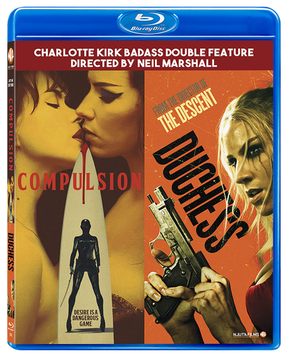Compulsion + Duchess (Charotte Kirk Badass Double Feature)
